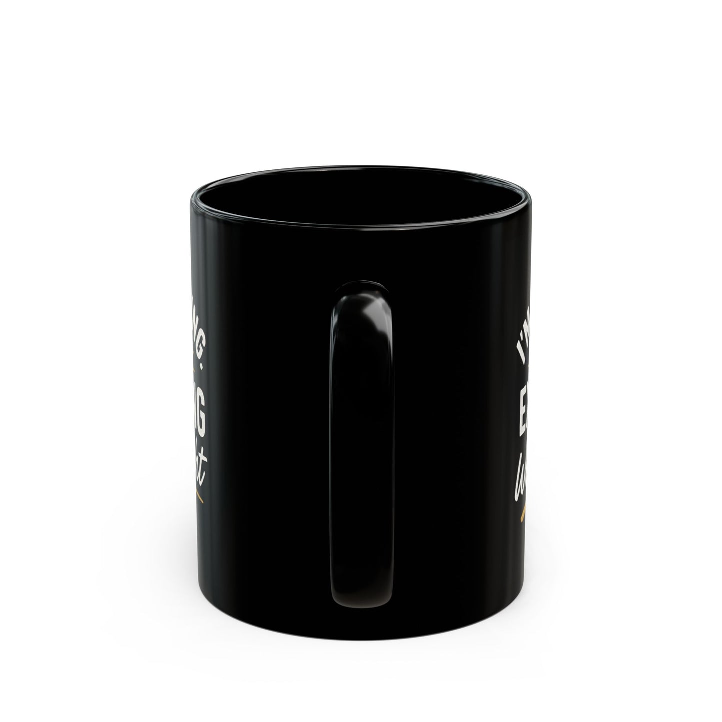 “I’m Not Arguing, I’m Explaining Why I’m Right” Black Ceramic Mug - (11oz/15oz)