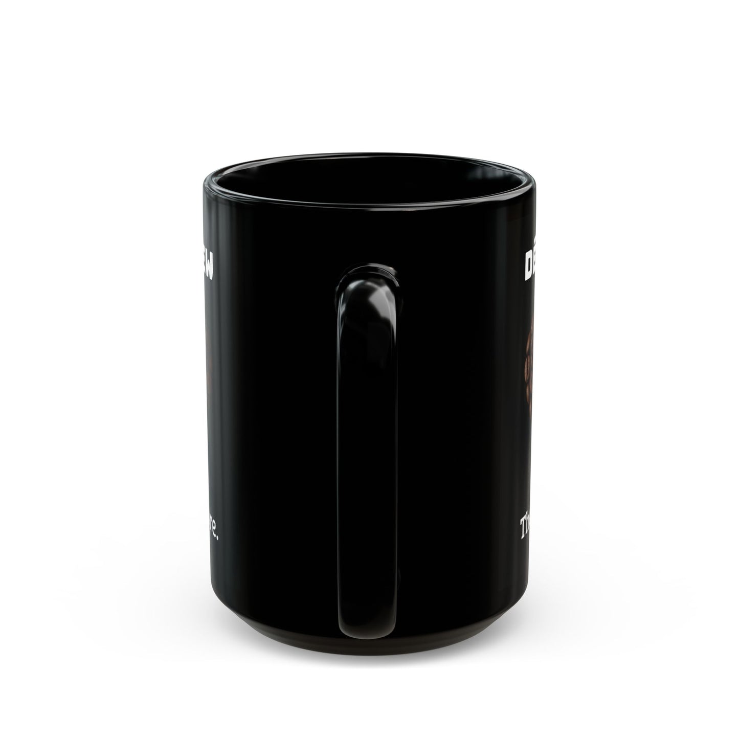 Déjà Brew Black Mug – Ceramic Mug (11oz/15oz)