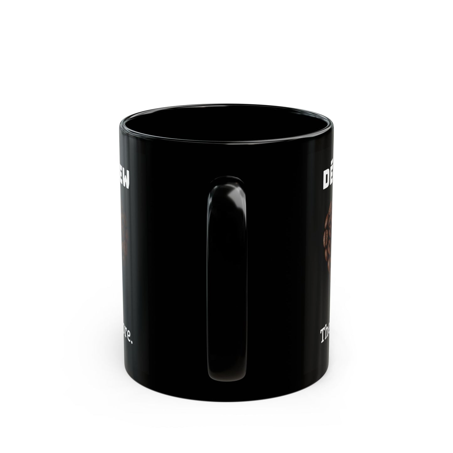 Déjà Brew Black Mug – Ceramic Mug (11oz/15oz)